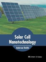 Solar Cell Nanotechnology