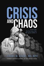 Crisis and Chaos