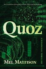 Quoz: A Financial Thriller
