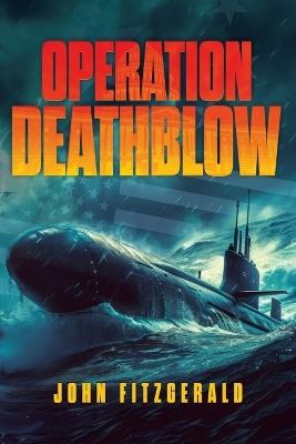 Operation Deathblow - John Fitzgerald - cover