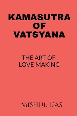 Kamasutra of Vatsyayana - Vatsyayana - cover