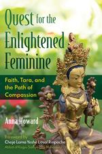 Quest for the Enlightened Feminine