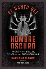 El canto del Hombre Oscuro