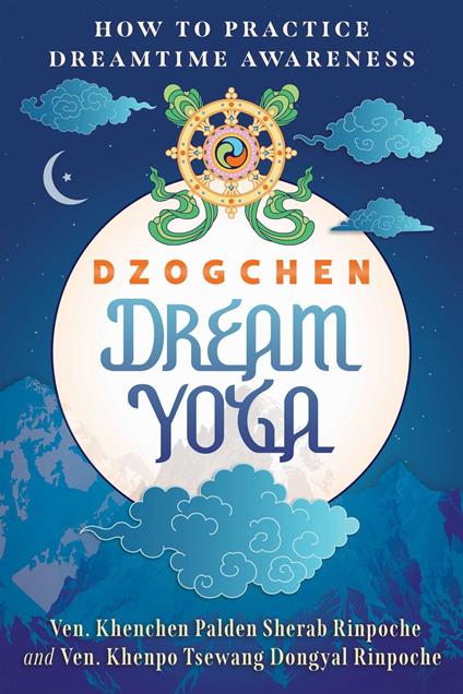 Dzogchen Dream Yoga