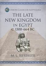 The Late New Kingdom in Egypt (c. 1300-664 BC): A Genealogical and Chronological Investigation