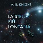 La Stella Più Lontana