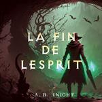 La fin de lesprit