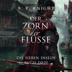 Der Zorn der Flüsse