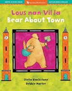 Bear About Town (Bilingual Haitian Creole & English)