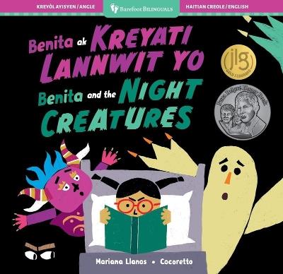 Benita and the Night Creatures (Bilingual Haitian Creole & English) - Mariana Llanos - cover