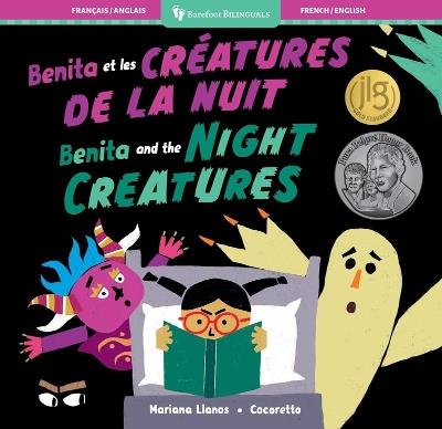 Benita and the Night Creatures (Bilingual French & English) - Mariana Llanos - cover