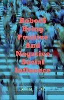Robots Bring What Social Influence - John Lok - cover