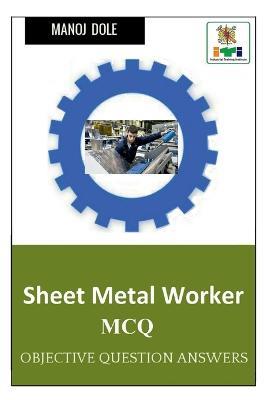 Sheet Metal Worker MCQ - Manoj Dole - cover