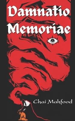 Damnatio Memoriae - Chai Mahfood - cover