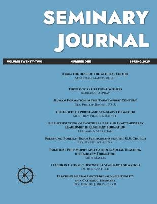 Seminary Journal: Volume 22 Number One Spring 2025 - Barnabas Aspray,Phillip Brown Pss - cover