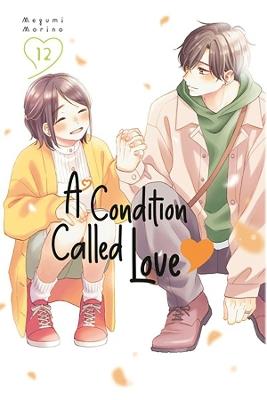 A Condition Called Love 12 - Megumi Morino - cover