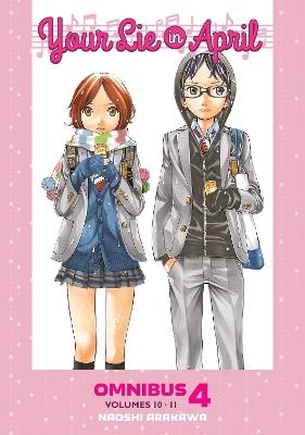 Your Lie in April Omnibus 4 (Vol. 10-11) - Naoshi Arakawa - cover