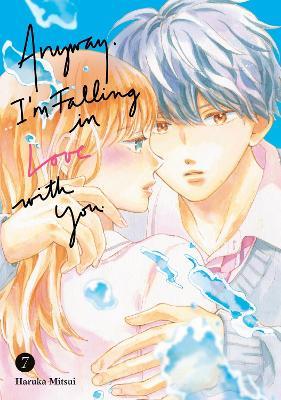 Anyway, I'm Falling in Love With You. 7 - Haruka Mitsui - cover