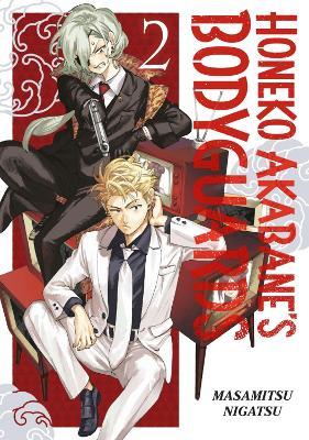 Honeko Akabane's Bodyguards 2 - Masamitsu Nigatsu - cover