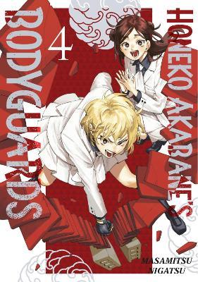 Honeko Akabane's Bodyguards 4 - Masamitsu Nigatsu - cover