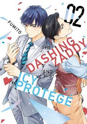 The Dashing Zaddy and His Icy Protégé 2 - Fumito - cover