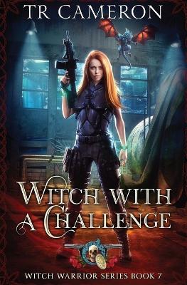 Witch with a Challenge - Tr Cameron,Martha Carr - cover