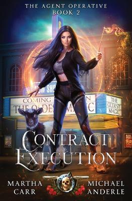 Contract Execution - Martha Carr,Michael Anderle - cover