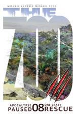 One Crazy Rescue: Apocalypse Paused Book 8