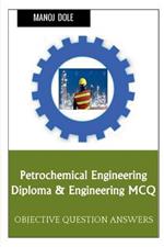 Petrochemical Engineering Diploma & Engineering MCQ