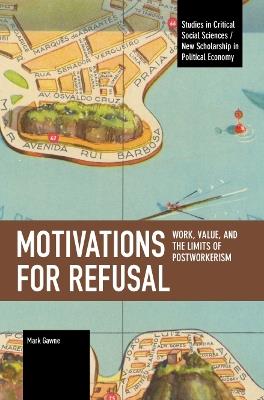 Motivations for Refusal - Mark Gawne - cover