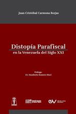 Distropia Parafiscal En La Venezuela de Siglo XXI