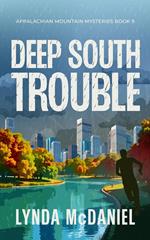 Deep South Trouble