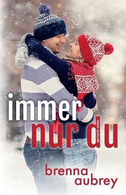 Gaming The System - Immer nur du - Brenna Aubrey - cover