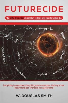 Futurecide - W Douglas Smith - cover