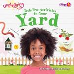 Tech-Free Activities in Your Yard