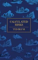 Calculated Risks