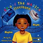 Sky and the Magical Steelband: An Enchanting Musical Journey Through Time to the Birth of Steelbands