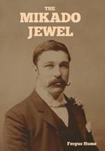 The Mikado Jewel