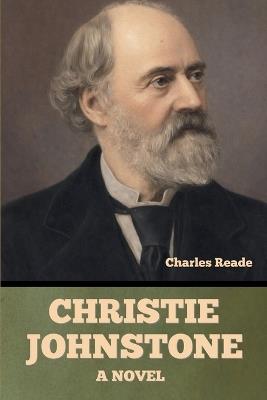 Christie Johnstone - Charles Reade - cover
