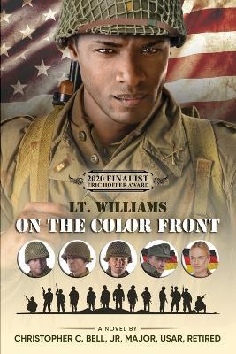 Lt. Williams on the Color Front - Christopher C Bell - cover