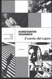 Il canto del capro -  Konstantin Vaghinov - copertina