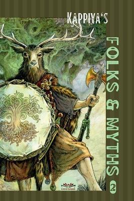 Kappiya's Folks & Myths 2 - Kappiya Classics - cover