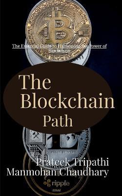 The Blockchain Path - Prateek Tripathi - cover
