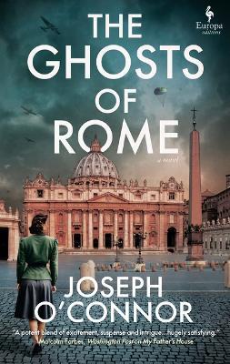 The Ghosts of Rome - Joseph O'Connor - cover