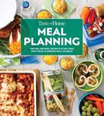 Taste of Home Meal Planning: The 500+ Recipes, Secrets & Tips That Busy Meal Planners Rely on Most