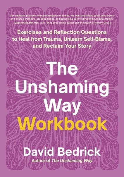 The Unshaming Way Workbook