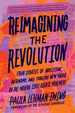 Reimagining the Revolution