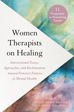 Women Therapists on Healing