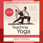 Teaching Yoga, Second Edition
