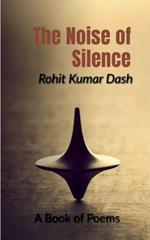 The Noise of Silence